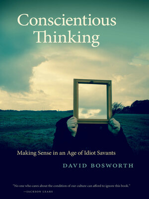 cover image of Conscientious Thinking